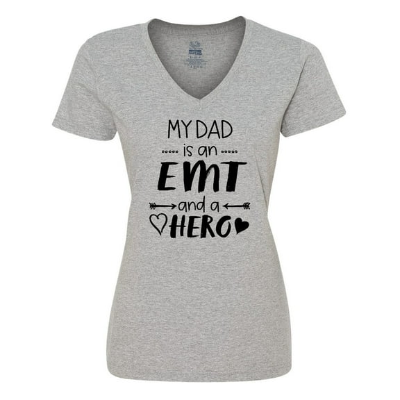 Inktastic My Dad is an EMT and a Hero Women's V-Neck T-Shirt