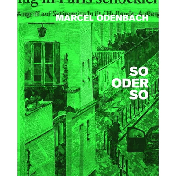 Marcel Odenbach : So Oder So (Hardcover)