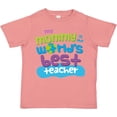 thumbnail image 3 of Inktastic Teacher Mommy Gift Boys or Girls Toddler T-Shirt, 3 of 5
