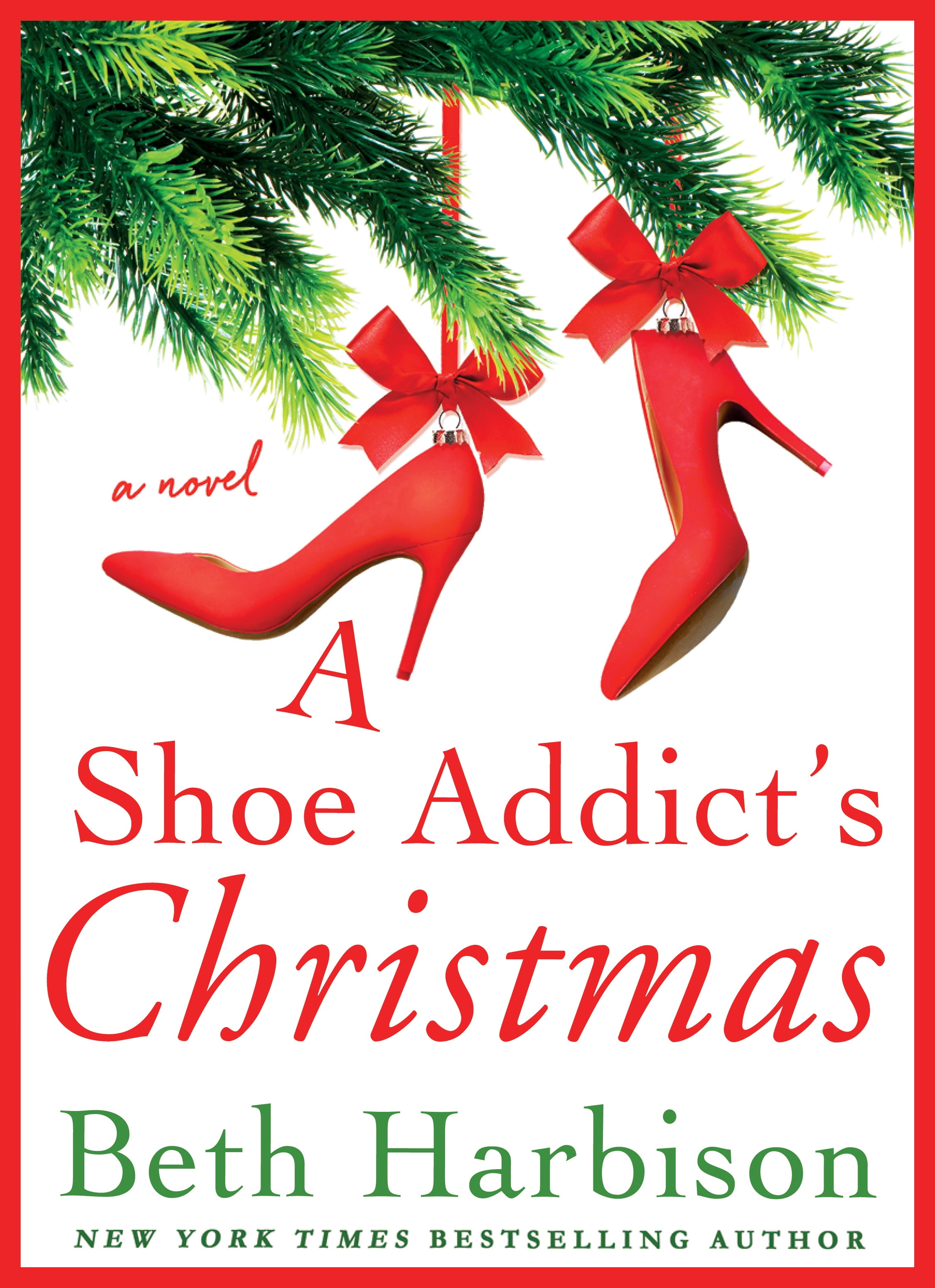 Shoe Addict A Shoe Addict's Christmas (Series 3) (Hardcover