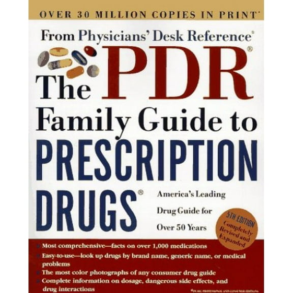 Pre-Owned The PDR (R) Family Guide to Prescription Drugs (R): 5th Edition (Paperback) 0609801538 9780609801536