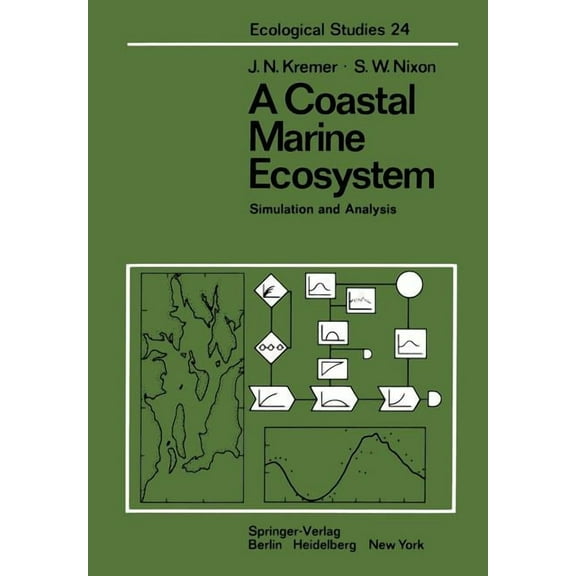 Ecological Studies A Coastal Marine Ecosystem: Simulation and Analysis, Book 24, (Paperback)