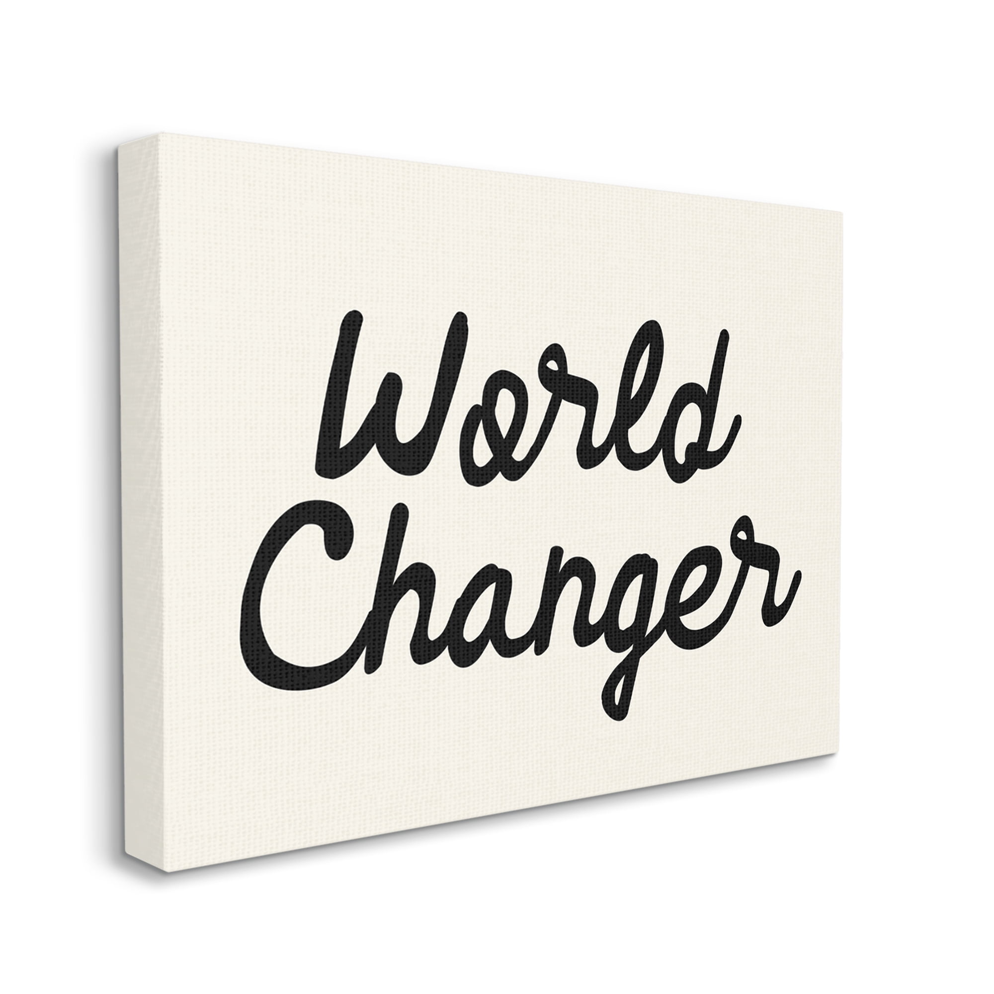 Stupell Industries World Changer Casual Cursive Calligraphy Words Sign Graphic Art Gallery Wrapped Canvas Print Wall Art, Design by Daphne Polselli