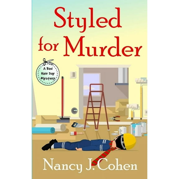 Bad Hair Day Mysteries Styled for Murder, Book 17, (Paperback)