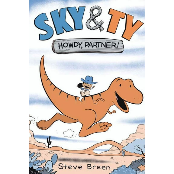 Sky & Ty Howdy, Partner!, (Paperback)