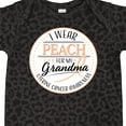thumbnail image 4 of Inktastic I Wear Peach for My Grandma Uterine Cancer Awareness Boys or Girls Baby Bodysuit, 4 of 5