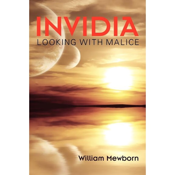 Invidia: Looking with Malice, (Paperback)