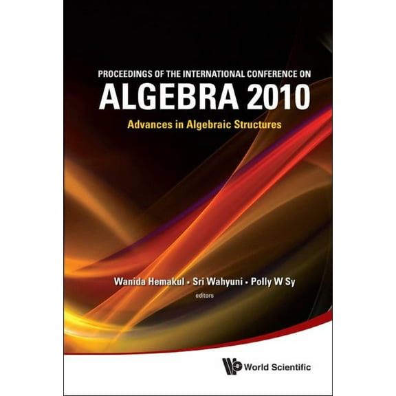 Proc of Intl Conf on Algebra 2010, (Hardcover)