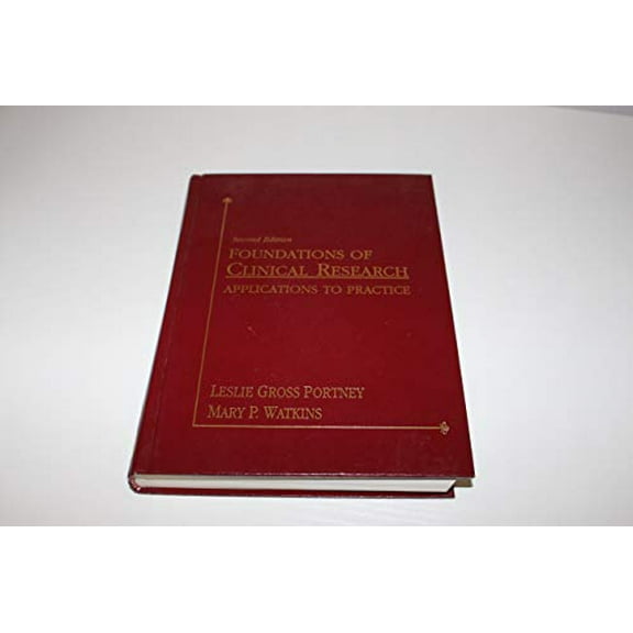 Pre-Owned Foundations of Clinical Research: Applications to Practice (Hardcover) 0838526950 9780838526958