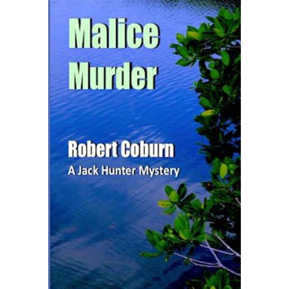 Pre-Owned A Jack Hunter Mystery: Malice Murder (Paperback)