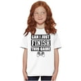 thumbnail image 4 of Can I Just Finish This Game Crewneck T Shirts Boy Girl Teen Brisco Brands S, 4 of 6