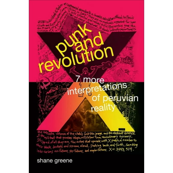 Punk and Revolution: Seven More Interpretations of Peruvian Reality, (Hardcover)