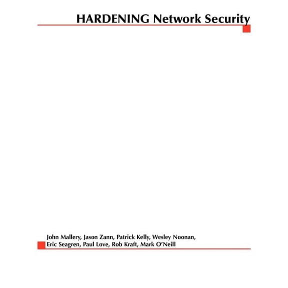 Hardening Network Security, (Paperback)