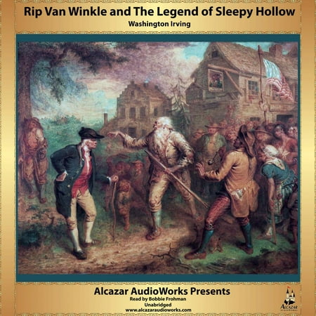 Rip Van Winkle and The Legend of Sleepy Hollow -