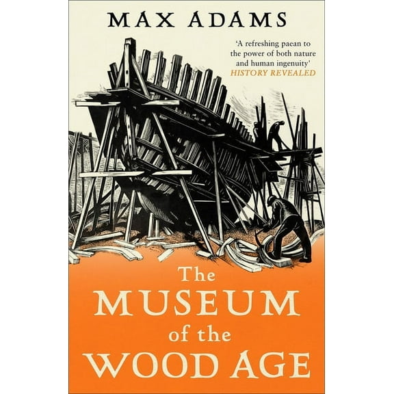 The Museum of the Wood Age (Paperback)