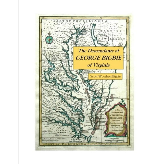 The Descendants of George Bigbie of Virginia, (Paperback)