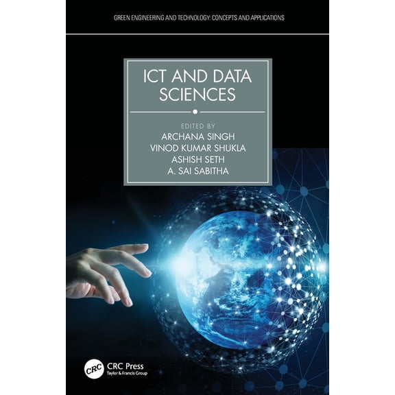 Green Engineering and Technology ICT and Data Sciences, (Paperback)