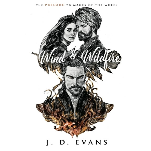 Mages of the Wheel Wind & Wildfire, Book 0, (Paperback)