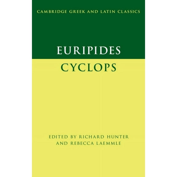 Cambridge Greek and Latin Classics Euripides: Cyclops, (Hardcover)