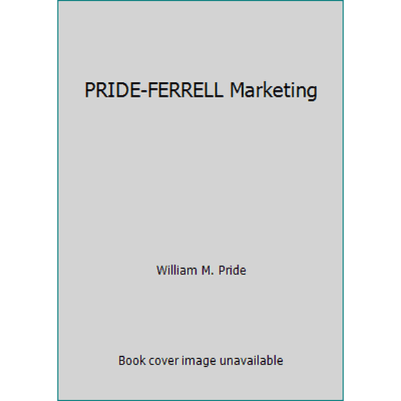 Pre-Owned PRIDE-FERRELL Marketing (Paperback) 0618578315 9780618578313