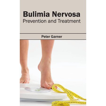 ISBN 9781632410719 product image for Bulimia Nervosa: Prevention and Treatment (Hardcover) | upcitemdb.com