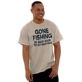 thumbnail image 4 of Funny Dad Gone Fishing Hunting Season Men's Graphic T Shirt Tees Brisco Brands S, 4 of 5