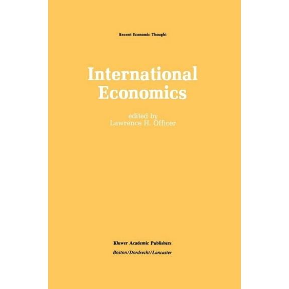 Recent Economic Thought International Economics, Book 11, (Paperback)