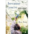 thumbnail image 2 of Because You're Mine, 2 of 3