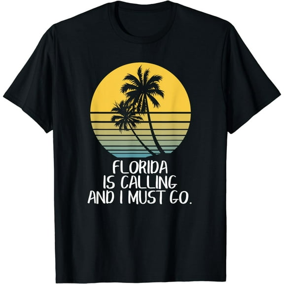 Florida is Calling I must Go Funny Florida Beach Vacation T-Shirt
