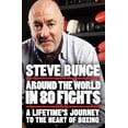 thumbnail image 1 of Pre-Owned Around the World in 80 Fights: A Lifetime's Journey to the Heart of Boxing (Hardcover) 1035413981 9781035413980, 1 of 2