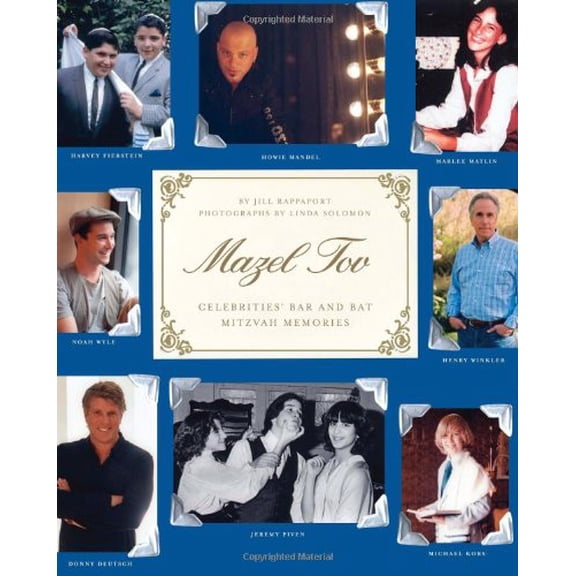 Pre-Owned Mazel Tov: Celebrities' Bar and Bat Mitzvah Memories (Hardcover) 0743287878 9780743287876