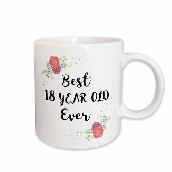 3drose, Floral Best 18 Year Old Ever Pink Flowers Cute 18th Birthday Girl Gift, 15oz Mug
