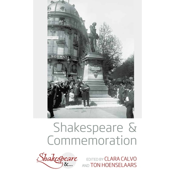 Shakespeare & Shakespeare and Commemoration, Book 2, (Hardcover)