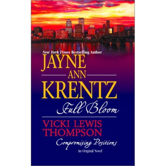 Pre-Owned Full Bloom/Compromising Positions (Mass Market Paperback) 0373834683 9780373834686