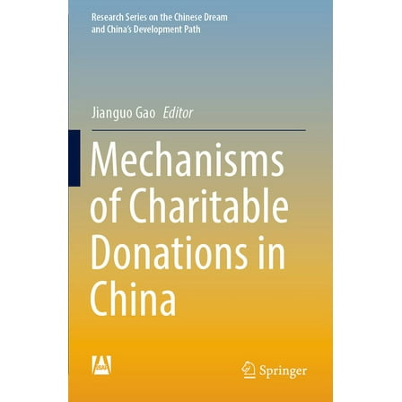 Research the Chinese Dream and China&apo Mechanisms of Charitable Donations in China, (Paperback)