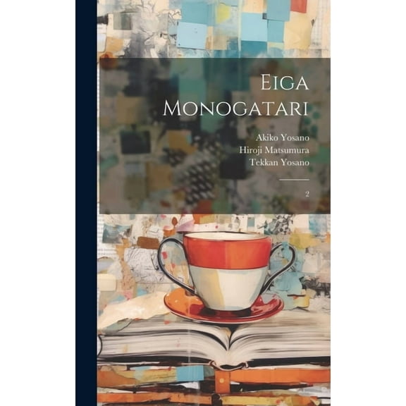 Eiga monogatari: 2 (Hardcover)