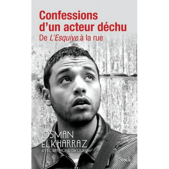 Essais - Documents Confessions D Un Acteur Dechu, (Paperback)