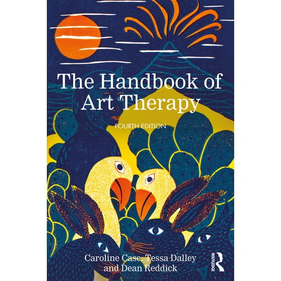The Handbook of Art Therapy, (Paperback)