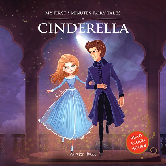 Pre-Owned My First 5 Minutes Fairy Tales Cinderella (Paperback) by Wonder House Books