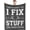 Fix Stuff, variant on Gifts for Men Blanke, Funny Gifts for Men, Dad birthday gift, Birthday Gifts for Men, Unique/Gag Gifts for Men, Men birthday gift ideas, Gifts for older men, husband grandpa gift