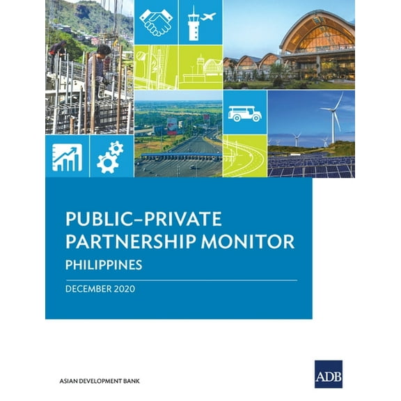 Public-Private Partnership Monitor Public-Private Partnership Monitor: Philippines, (Paperback)