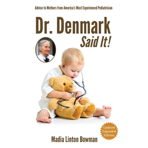 Pre-Owned Dr. Denmark Said It! (Paperback) 0970381417 9780970381415