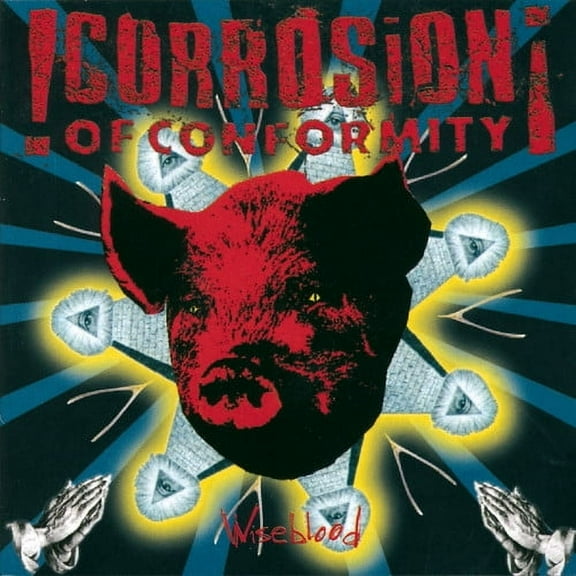 Corrosion of Conformity - Wiseblood - Music & Performance - CD