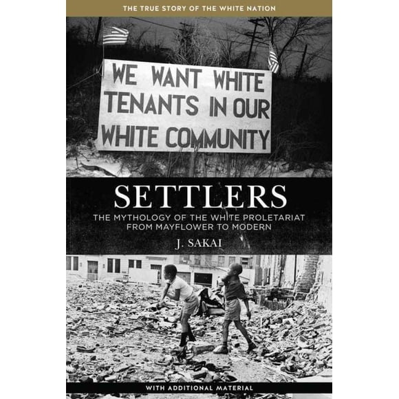 Settlers, J. Sakai Paperback