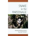 thumbnail image 1 of Pre-Owned Snake in the Parsonage (Paperback) 1561481777 9781561481774, 1 of 1