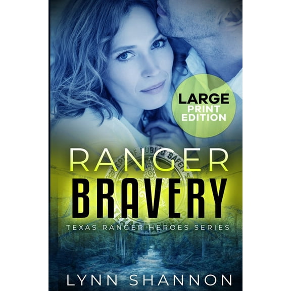 Texas Ranger Heroes Ranger Bravery: A Small-town Christian Romantic Suspense (Large Print), Book 9, (Paperback)