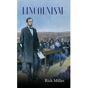 Lincolnism (Hardcover)