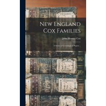 New England Cox Families; a Series of Genealogical Papers .. (Hardcover)