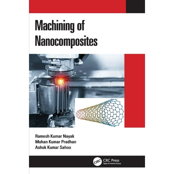 Machining of Nanocomposites, (Paperback)