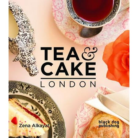 Tea & Cake London (Best Tea And Cake In London)